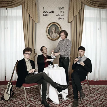 Well, It’s About Time by 7 Dollar Taxi - album cover