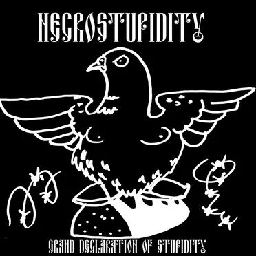 Grand Declaration of stupidity