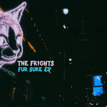 Fur Sure by The Frights - album cover