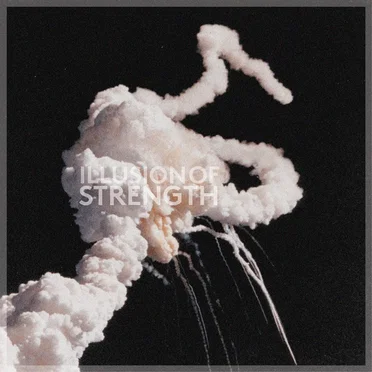 Illusion of Strength