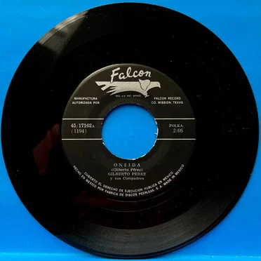 Oneida / Viva Tejas by Gilberto Pérez y sus Compadres - album cover