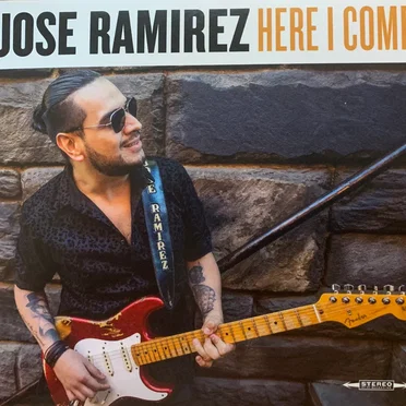 Here I Come by Jose Ramirez - album cover
