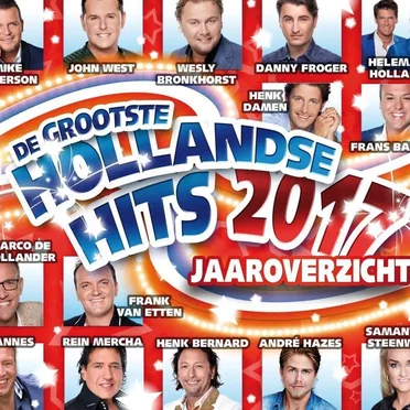 De grootste Hollandse hits jaaroverzicht 2017 by Various Artists - album cover