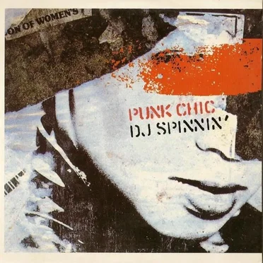 DJ Spinnin' by Punk Chic - album cover