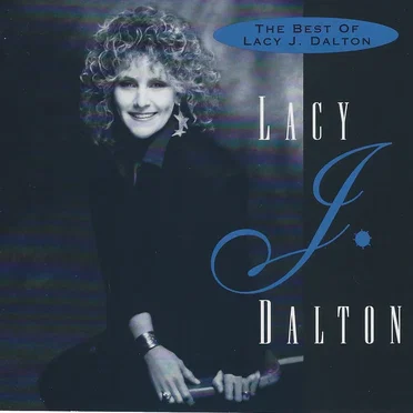 The Best of Lacy J. Dalton