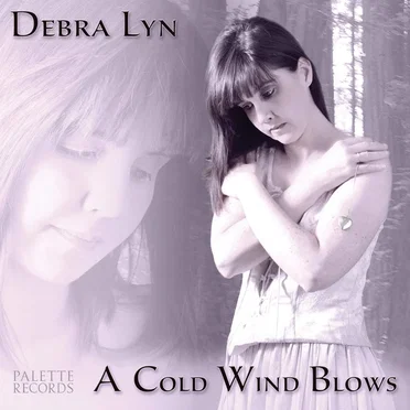 A Cold Wind Blows by Debra Lyn - album cover