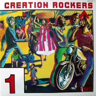 Creation Rockers, Volume 1 by Various Artists - album cover