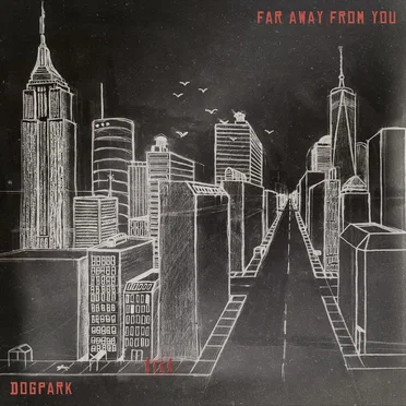 Far Away From You