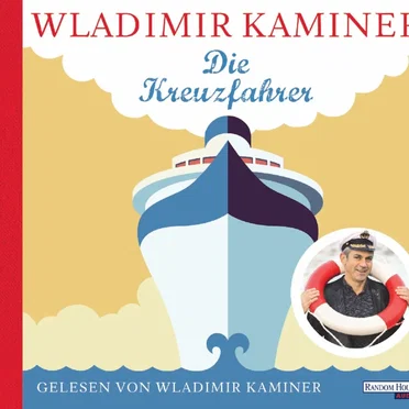 Die Kreuzfahrer by Wladimir Kaminer - album cover