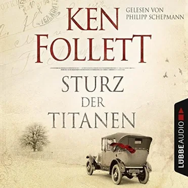 Sturz der Titanen by Ken Follett - album cover