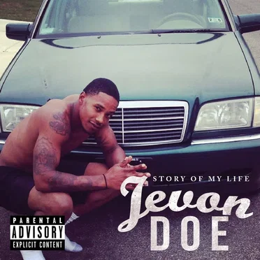 Story of My Life by Jevon Doe - album cover