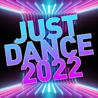 Just Dance 2022 by Various Artists - album cover