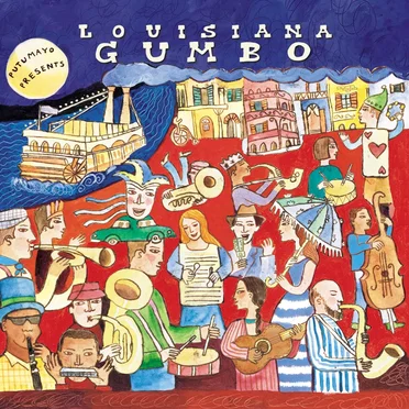 Putumayo Presents: Louisiana Gumbo by Various Artists - album cover