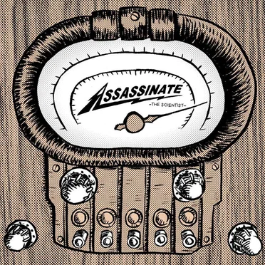 Let's Talk About Getting Fired by Assassinate the Scientist - album cover