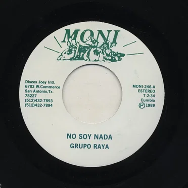 No soy nada / Sueño eterno by Grupo Raya - album cover