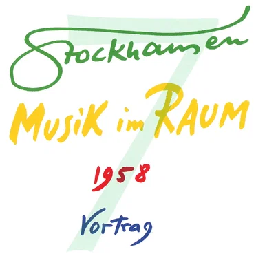 MUSIK im RAUM 1958: Vortrag by Karlheinz Stockhausen - album cover