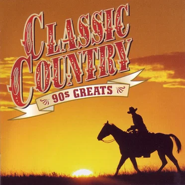 Classic Country: 90’s Greats by Various Artists - album cover