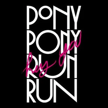 Hey You by Pony Pony Run Run - album cover