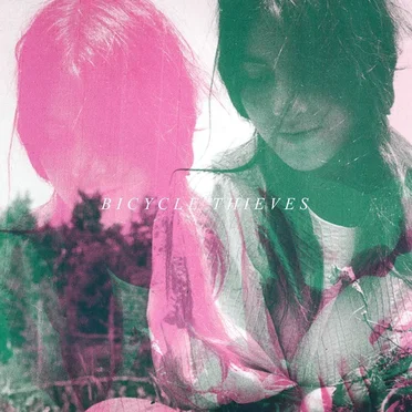 Bicycle Thieves by Bicycle Thieves - album cover