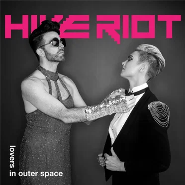 Lovers in Outer Space by Hive Riot - album cover