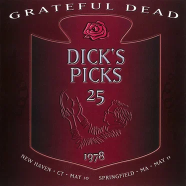 Dick’s Picks, Volume 25: New Haven, CT 5/10/78, Springfield, MA 5/11/78
