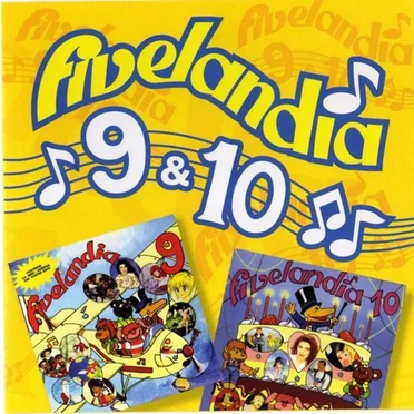 Fivelandia 9 & 10