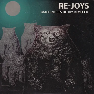 Re-Joys Machineries of Joy Remix CD