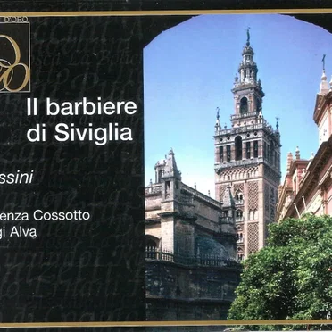 Il barbiere di Siviglia (The Barber of Seville)