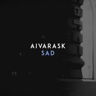 Sad by Aivarask - album cover