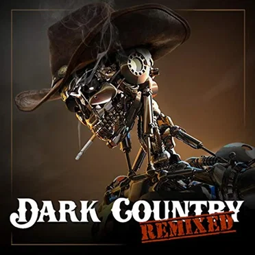Dark Country Remixed by Various Artists - album cover
