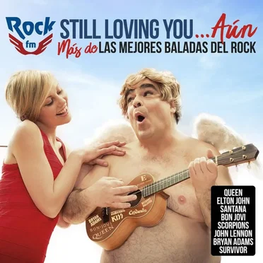 Rock FM Still Loving You…Aún: Más de las mejores baladas del rock by Various Artists - album cover