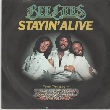 Stayin’ Alive