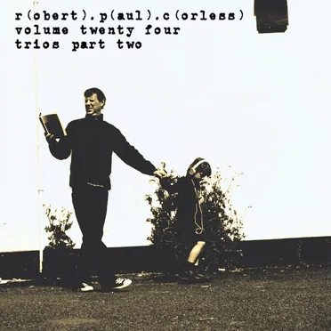 Volume Twenty Four Trios Part 2 by Robert Paul Corless - album cover