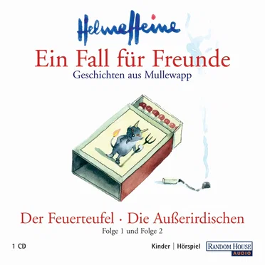 Ein Fall für Freunde: Geschichten aus Mullewapp: Der Feuerteufel / Die Außerirdischen by Helme Heine - album cover