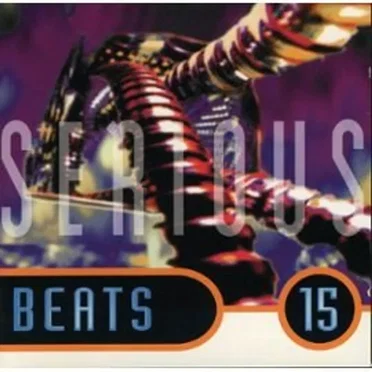 Serious Beats 15 by Various Artists - album cover
