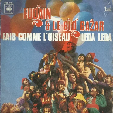 Fais comme l’oiseau / Leda Leda