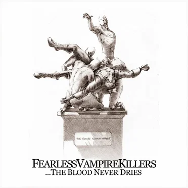 The Blood Never Dries