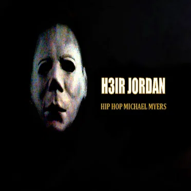 Hip Hop Michael Myers by H3ir Jordan - album cover