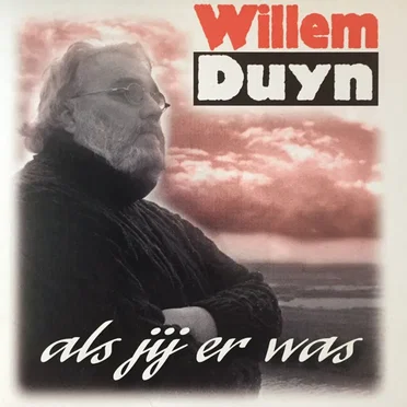 Als jij er was