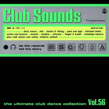 Club Sounds: The Ultimate Club Dance Collection, Vol. 56 by Various Artists - album cover