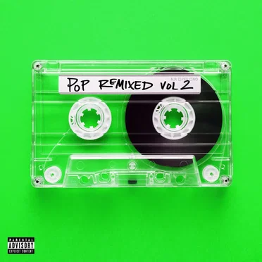 Pop Remixed, Vol. 2 by Various Artists - album cover