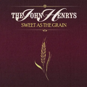 Sweet as the Grain