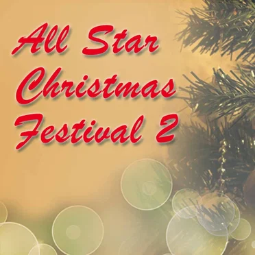 All Star Christmas Festival 2 by Various Artists - album cover