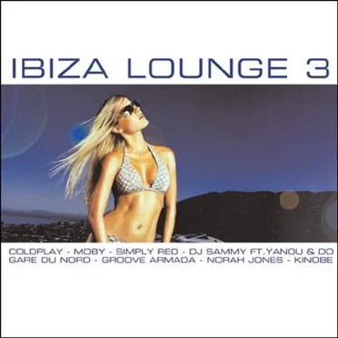 Ibiza Lounge 3 by Various Artists - album cover