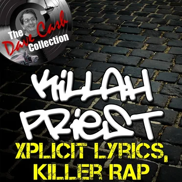 Xplicit Lyrics, Killer Rap - The Dave Cash Collection