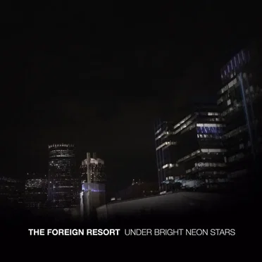 Under Bright Neon Stars