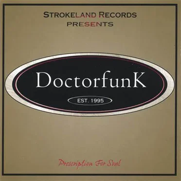 Prescription for Soul by DoctorFunk - album cover