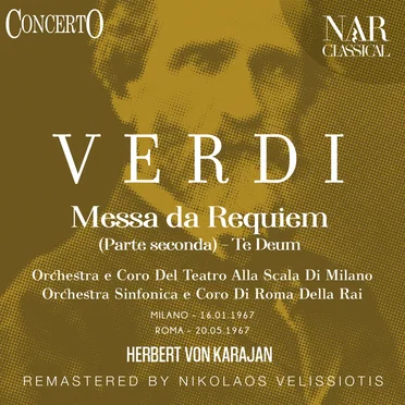 Messa da Requiem (Parte Seconda) - Te Deum