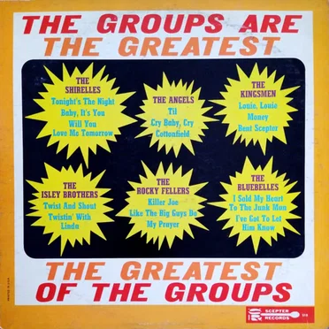 The Groups Are The Greatest – The Greatest Of The Groups by Various Artists - album cover