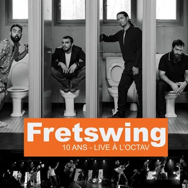 10 ans : Live à l'Octav by Fretswing - album cover
